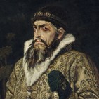 HISTORIA DE LOS RUSOS (7) IVAN EL TERRIBLE (segunda parte) SU REINADO.