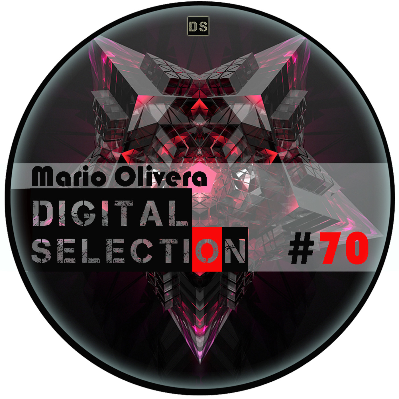 Mario Olivera - Digital Selection Radioshow