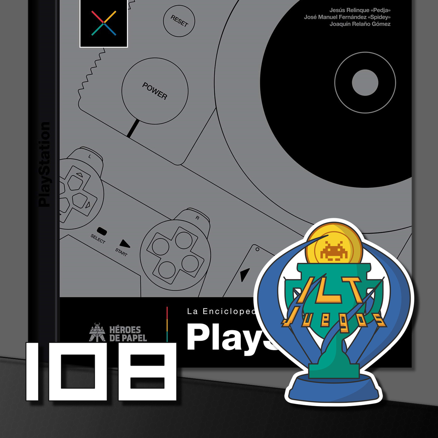 ILT 108: La Enciclopedia PlayStation: Entrevista a Pedja, Spidey y Relaño episode artwork