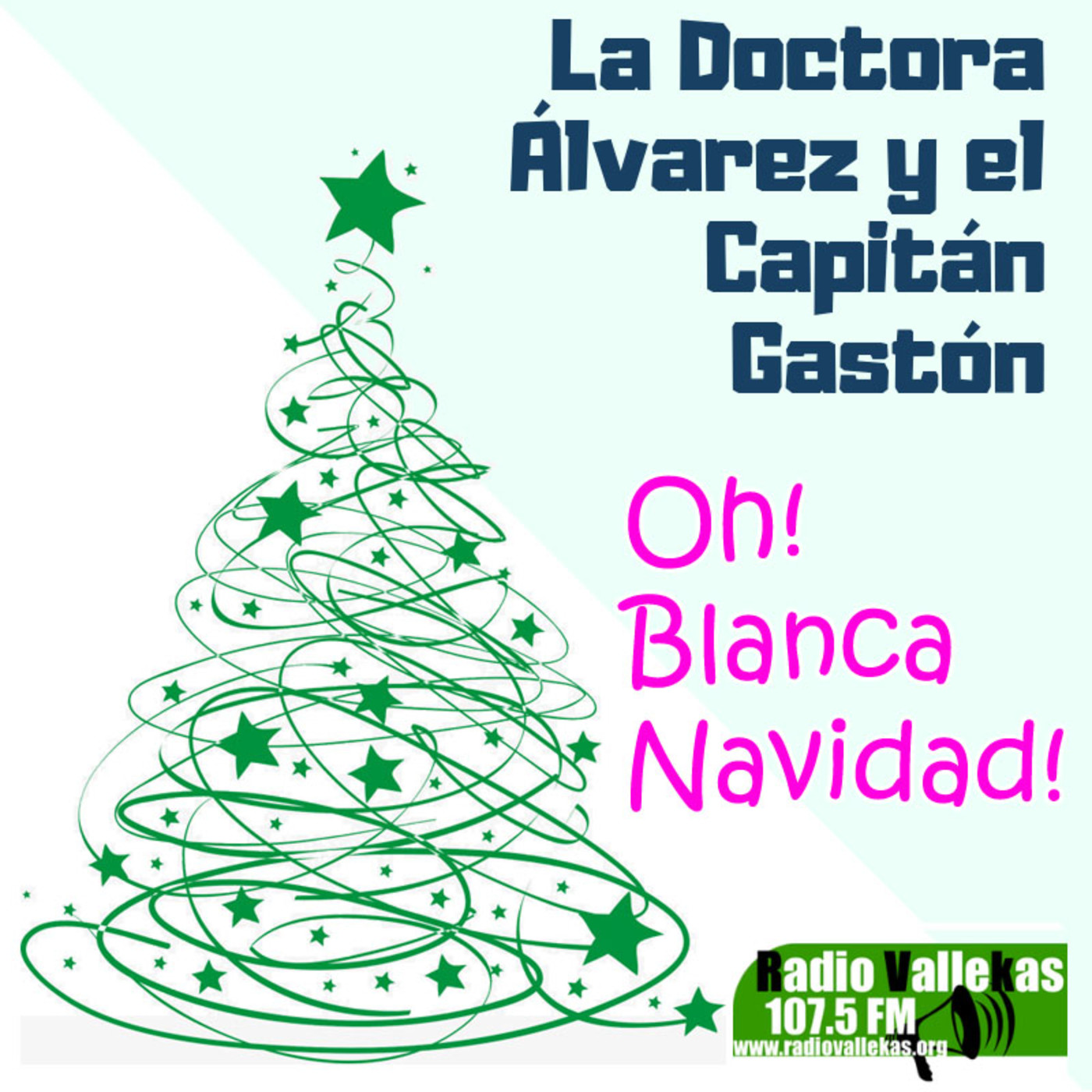 La Doctora Álvarez y el Capitán Gastón