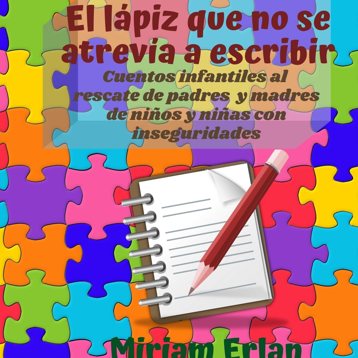 Cuentos Infantiles al Rescate (Cuentos que ayudan
