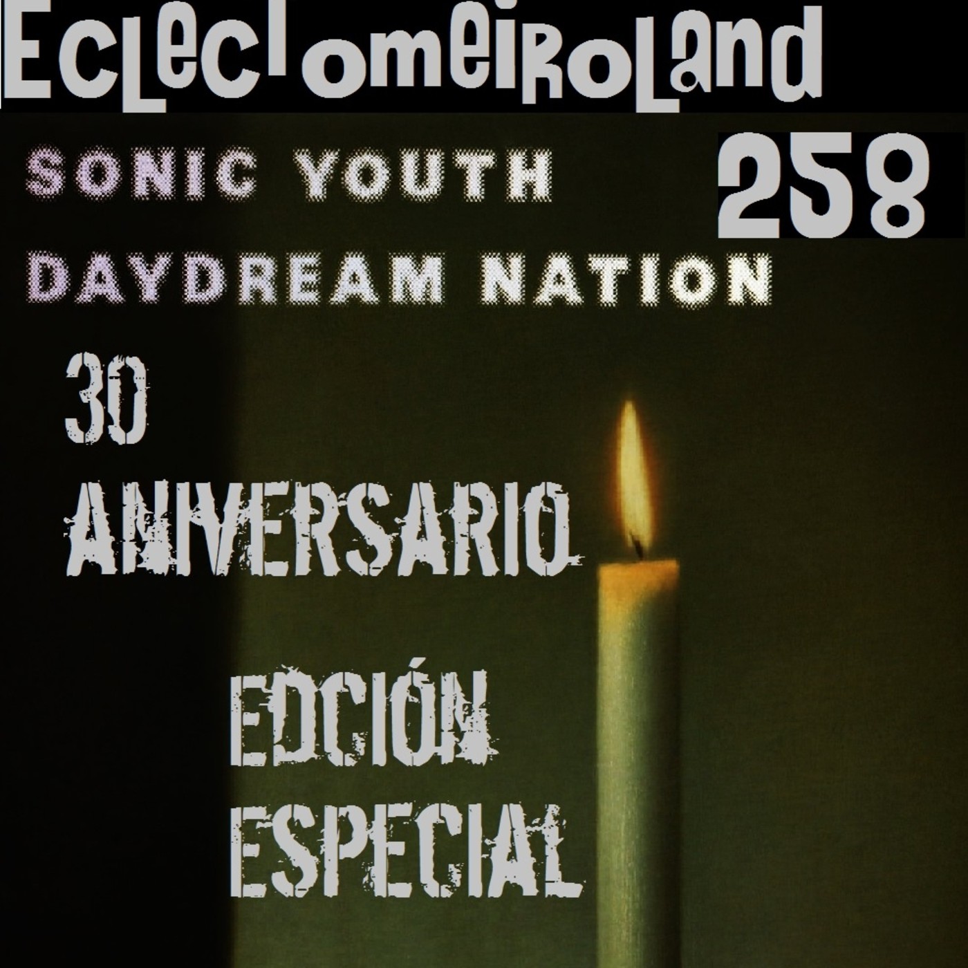 Eclectomeiroland 258 episode artwork