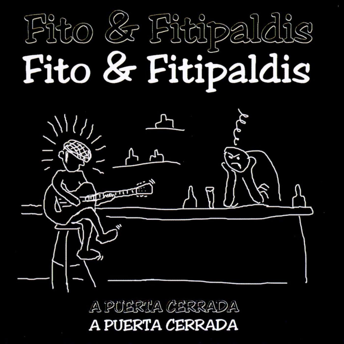 Fito y los Fitipaldis "A puerta Cerrada" 1998 Rebobinando episode artwork