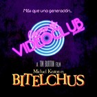 Carne de Videoclub - Episodio 74 - Bitelchus (1988)
