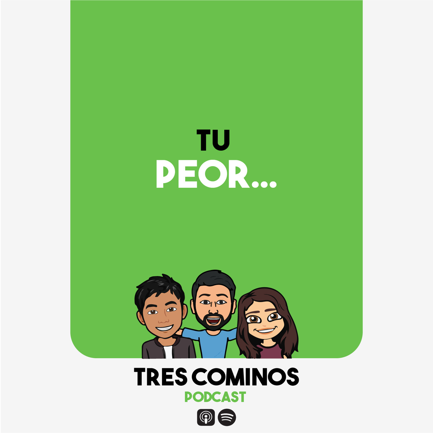 Tres Cominos Podcast