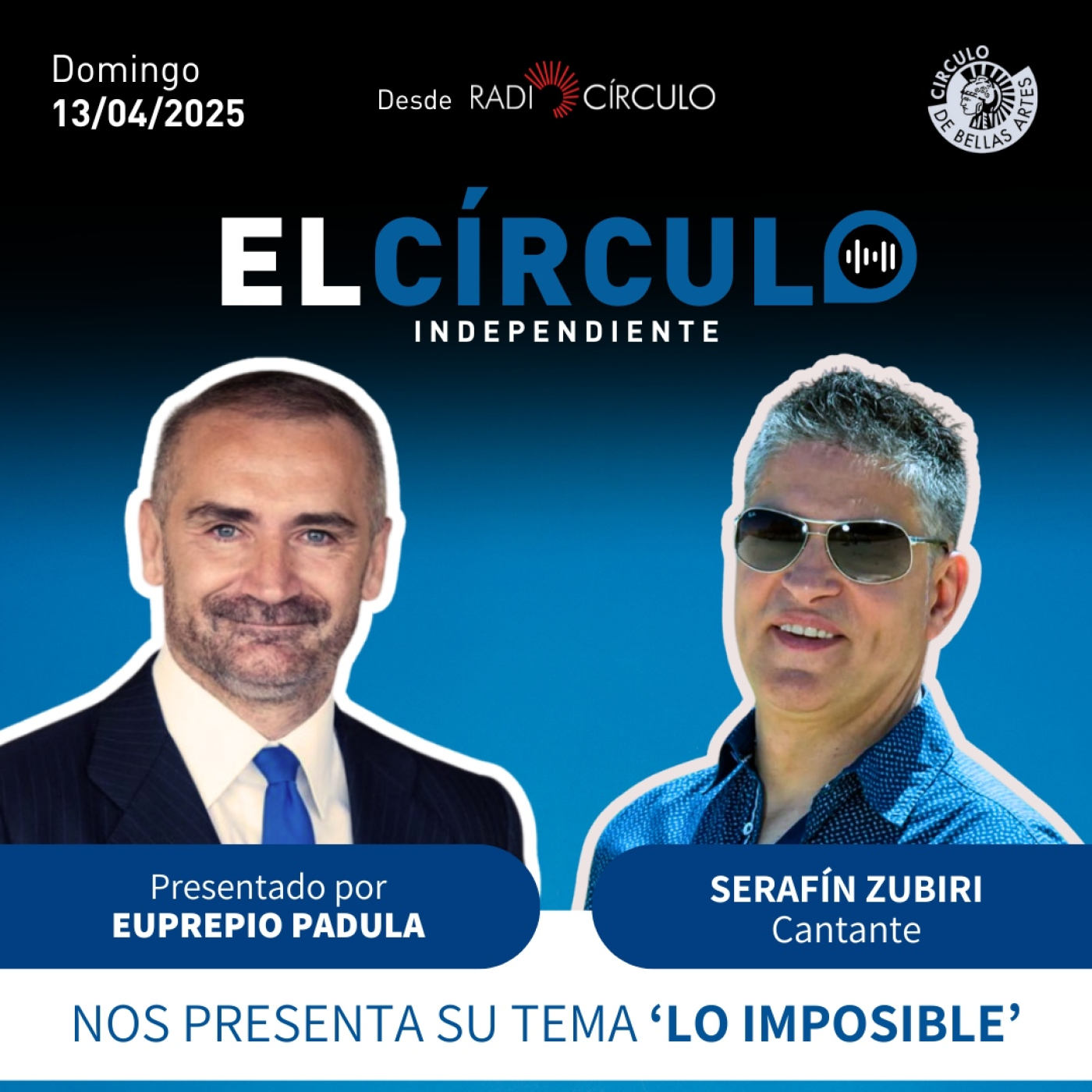Programa 67: Serafín Zubiri (cantante) y Néstor López (productor de cine) episode artwork