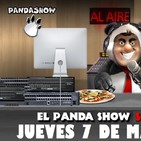 PANDA SHOW Ep. 108 JUEVES 7 DE MARZO 2019
