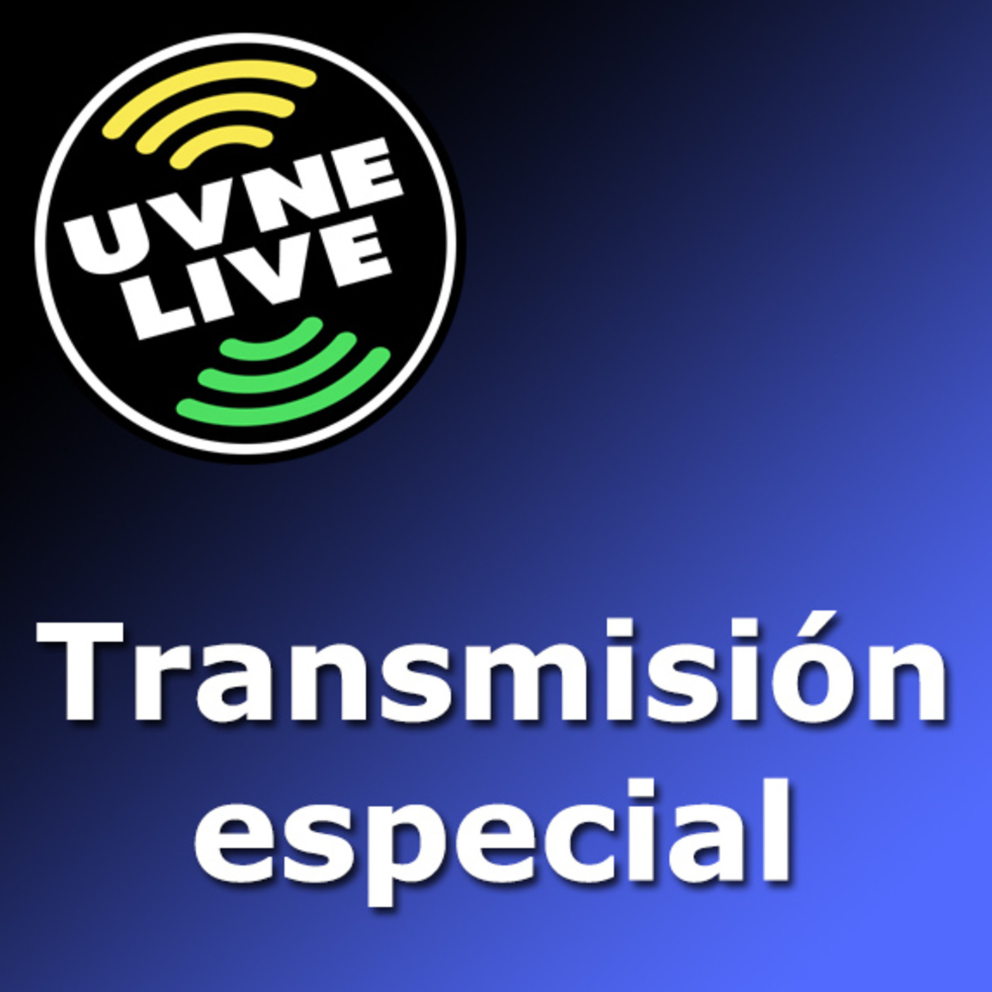 Transmisión Especial UVNE Live