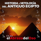 El Abrazo del Oso - El Antiguo Egipto