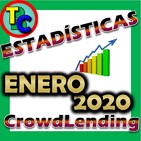ESTADÍSTICAS CROWDLENDING - Oleada Enero 2020 - Volumen de negocio, inversores registrados, rentabilidad...