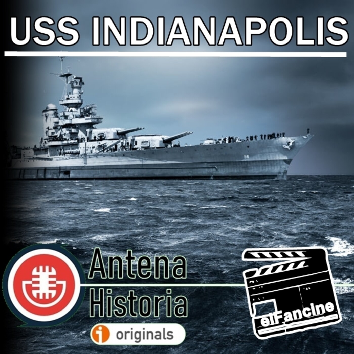 USS Indianapolis - La Cartelera de Antena Historia - Episodio exclusivo para mecenas
