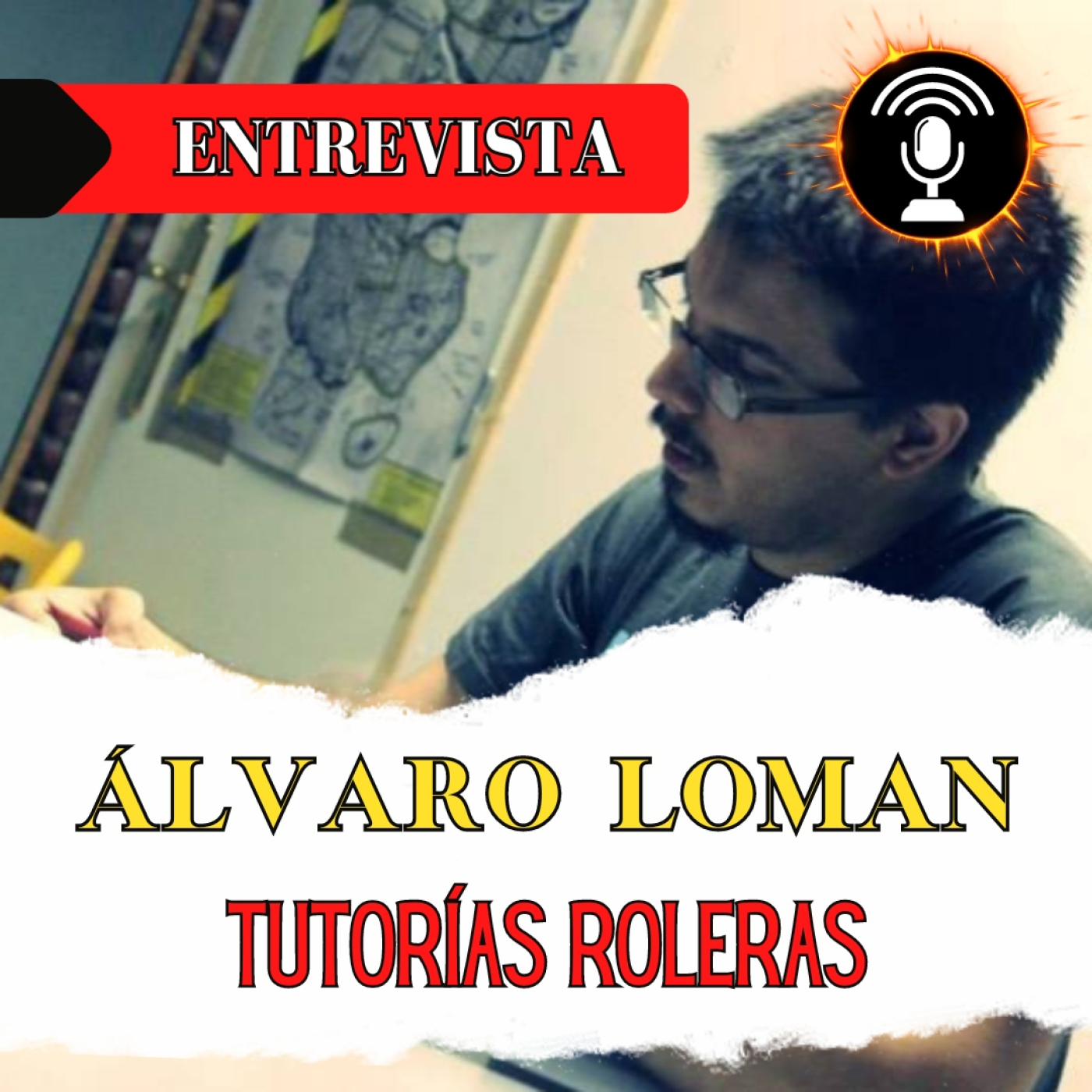 Entrevista a Álvaro Loman para conocer su tutoría rolera episode artwork