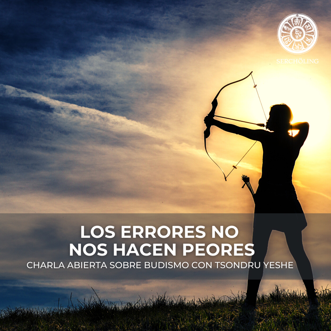 Charlas sobre Budismo con Tsondru Yeshe