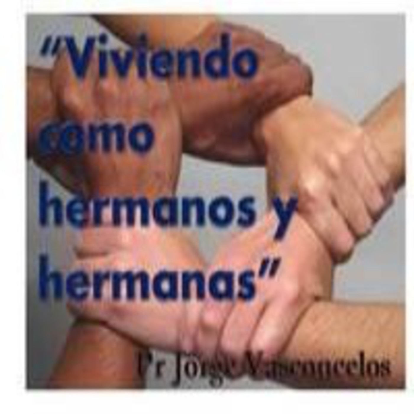 VIVIENDO COMO HERMANOS 3 episode artwork