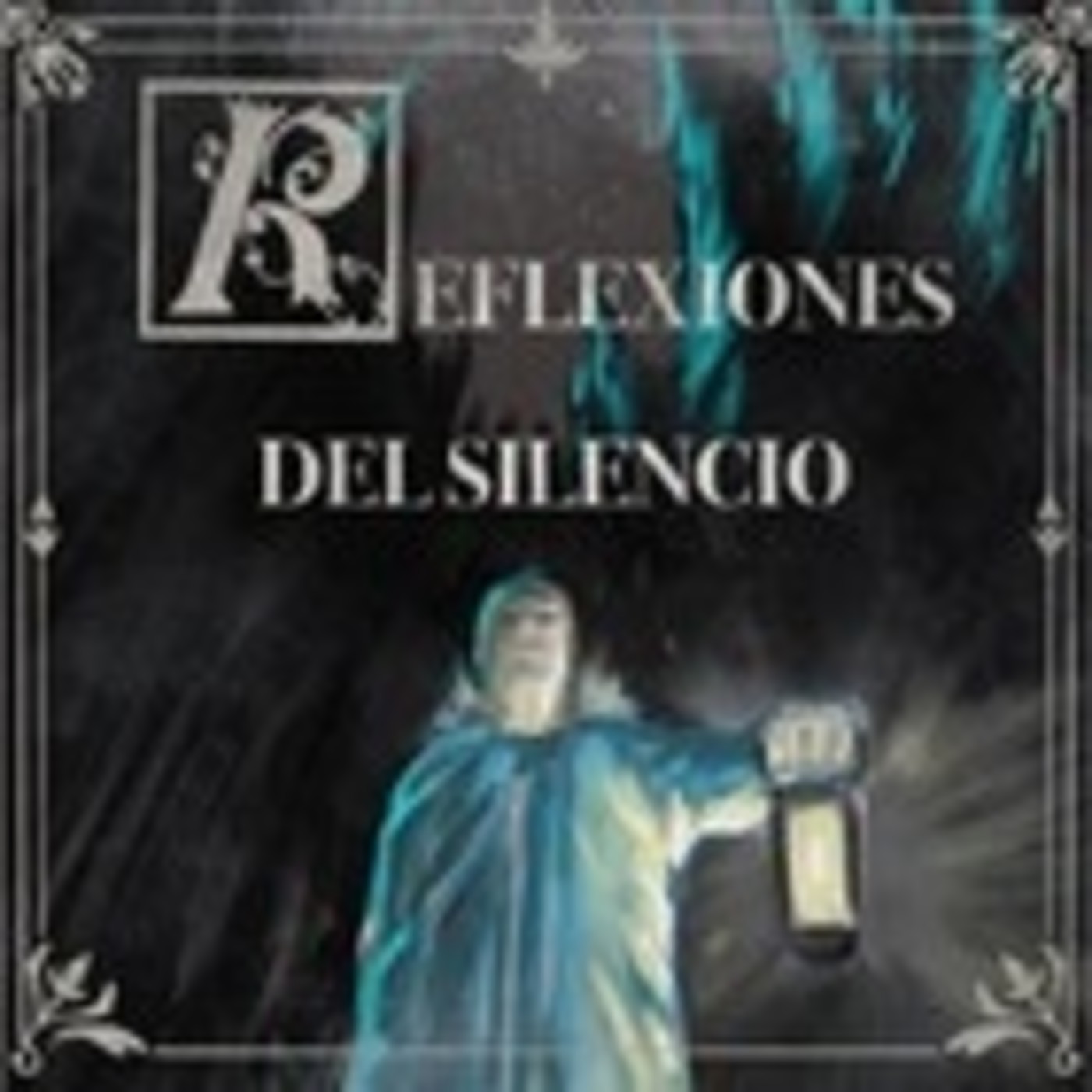 Reflexiones del Silencio