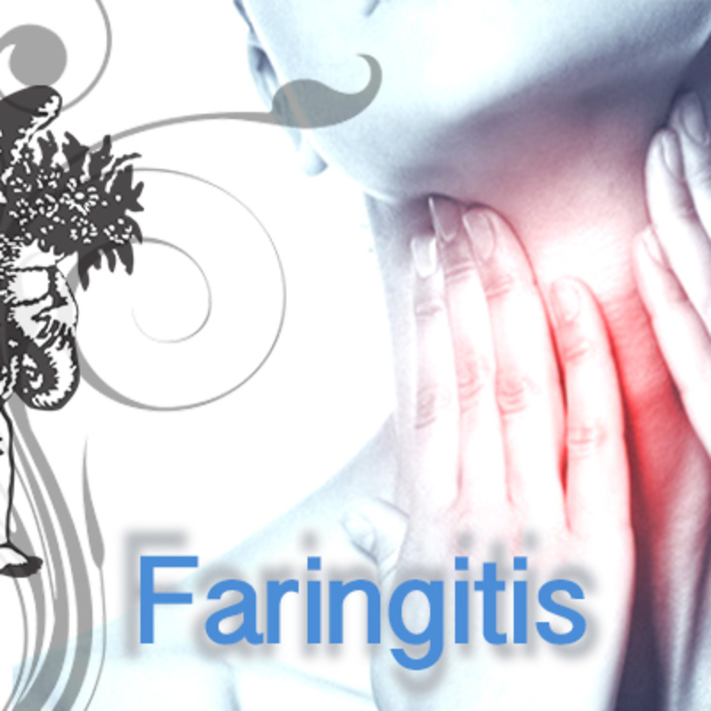 El Ángel de tu salud - FARINGUITIS episode artwork