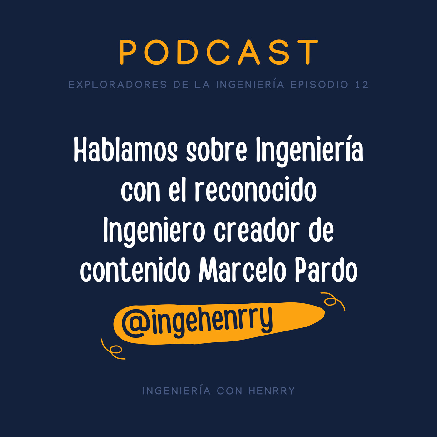 Ingeniería con Henrry