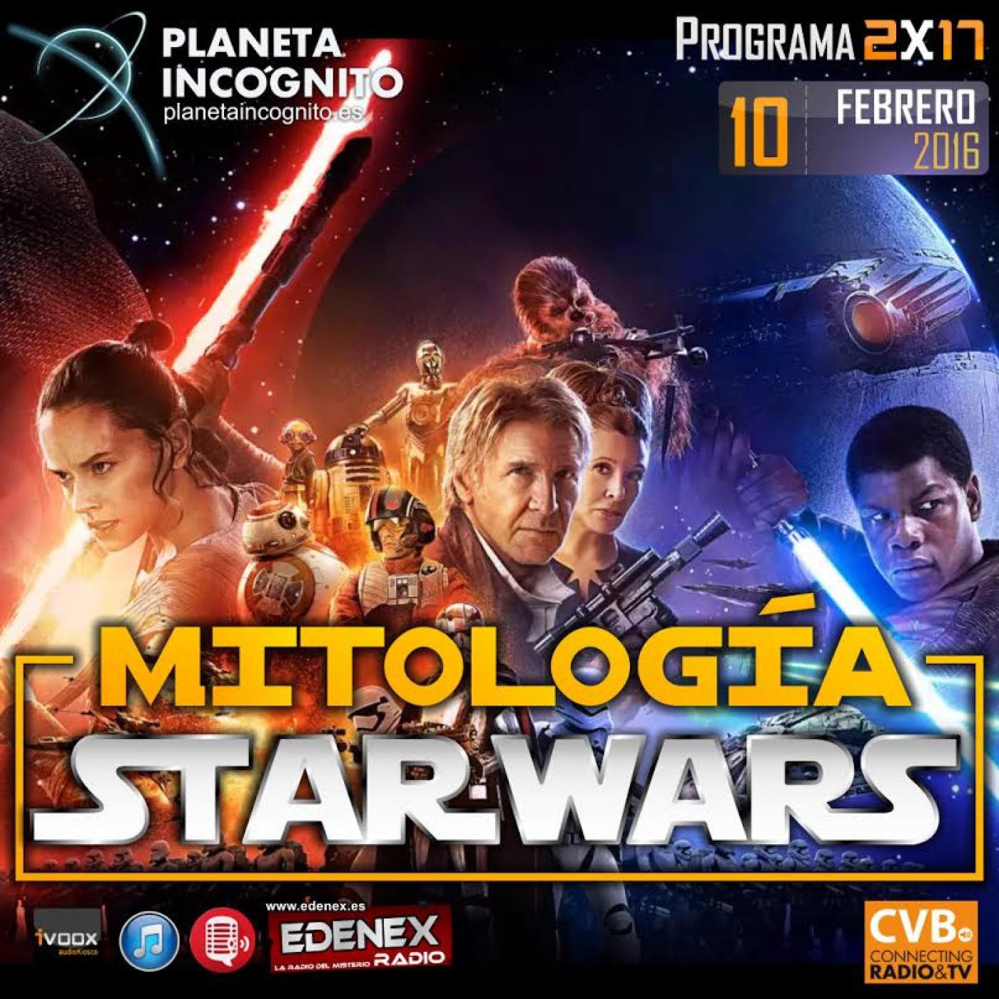 CVB Planeta Incógnito - 2x17 Mitología STARWARS con Manuel Berrocal y la Simbología en el Cómic de Alan Moore episode artwork