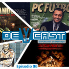 DeVCast | Ep 08 | Videojuegos Españoles que nos marcaron y novedades mayo