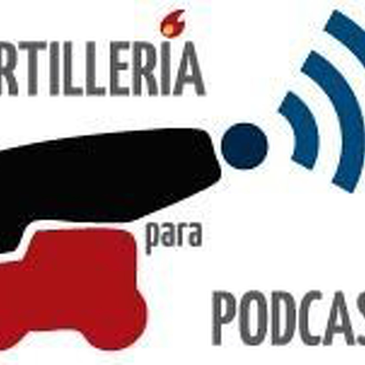 Artillería para Podcast