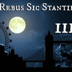 Rebus sic stantibus -Tercera sesión