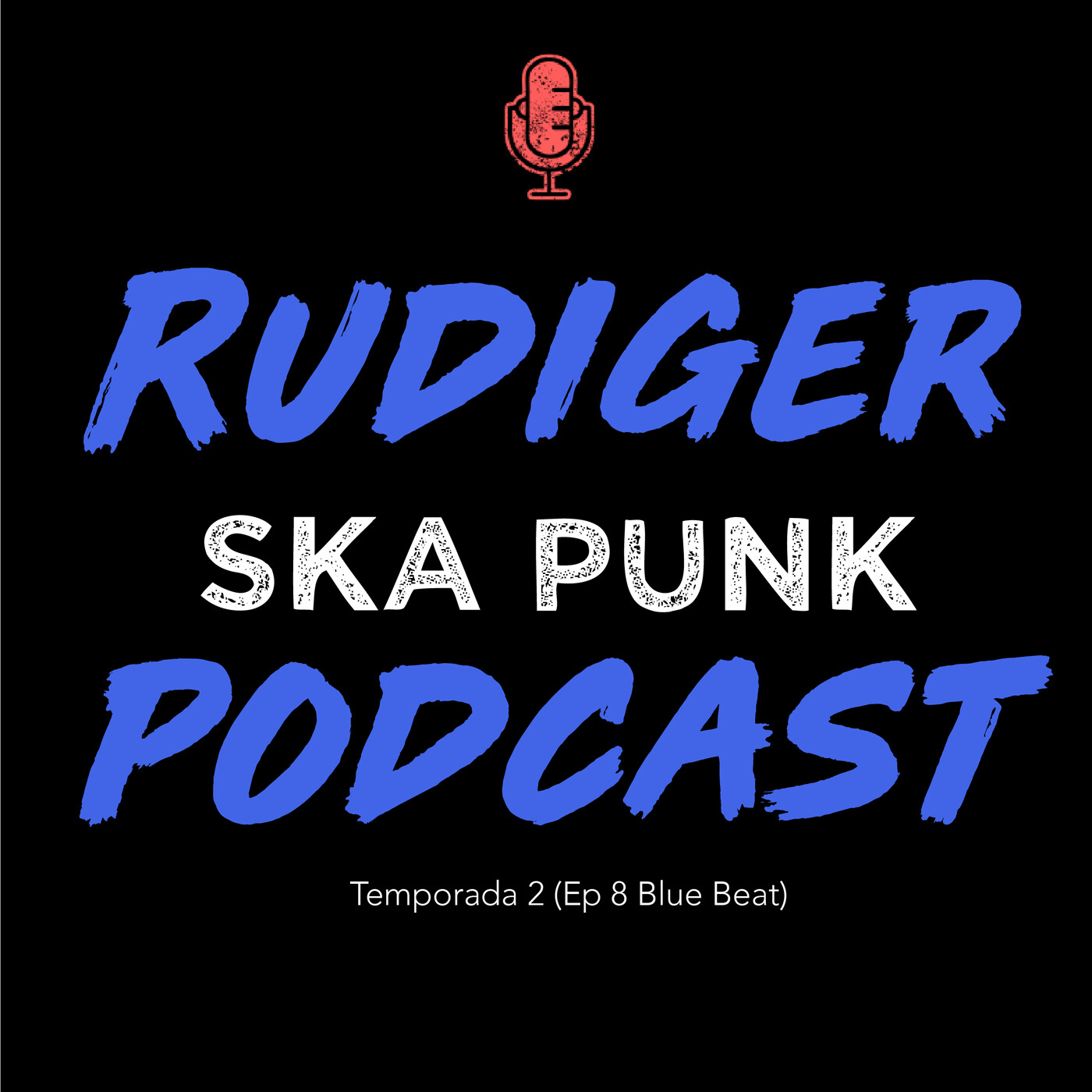 Rudiger Podcast