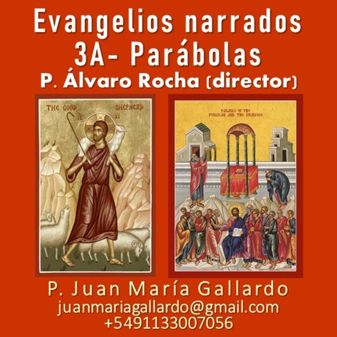 Los Evangelios Narrados (3A)