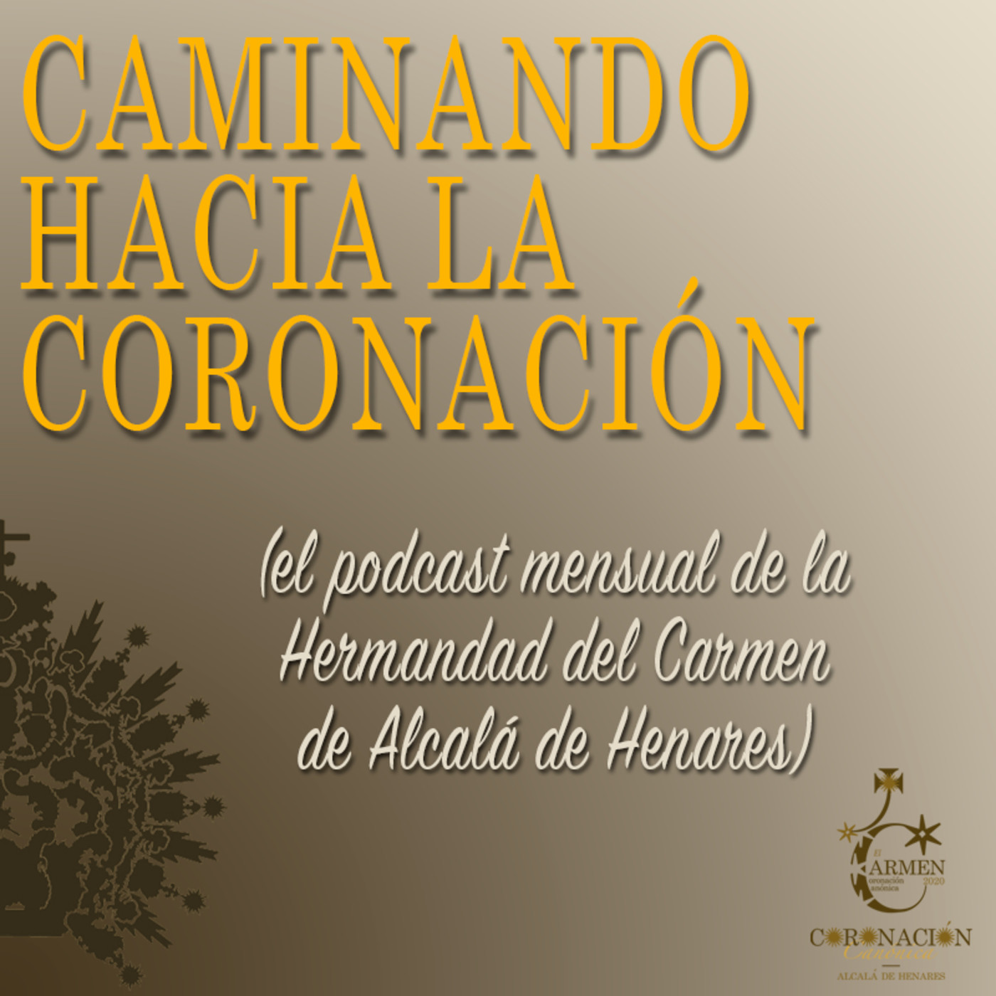 Caminando Hacia La Coronación