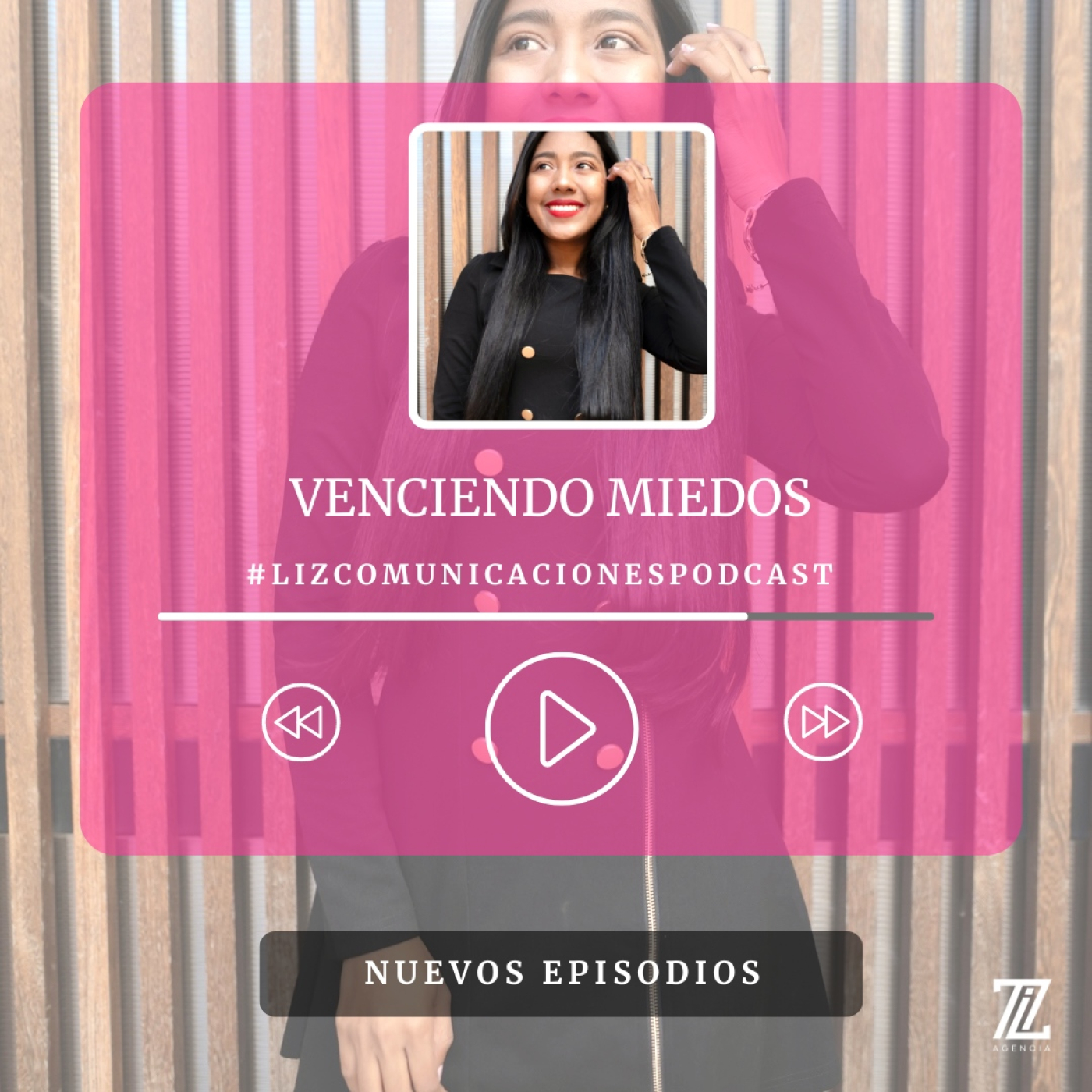 El Podcast de Liz Comunicaciones