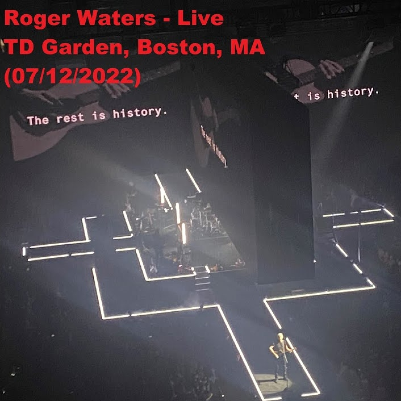 930 - Roger Waters - TD Center Boston MassJuly 12 2022 episode artwork