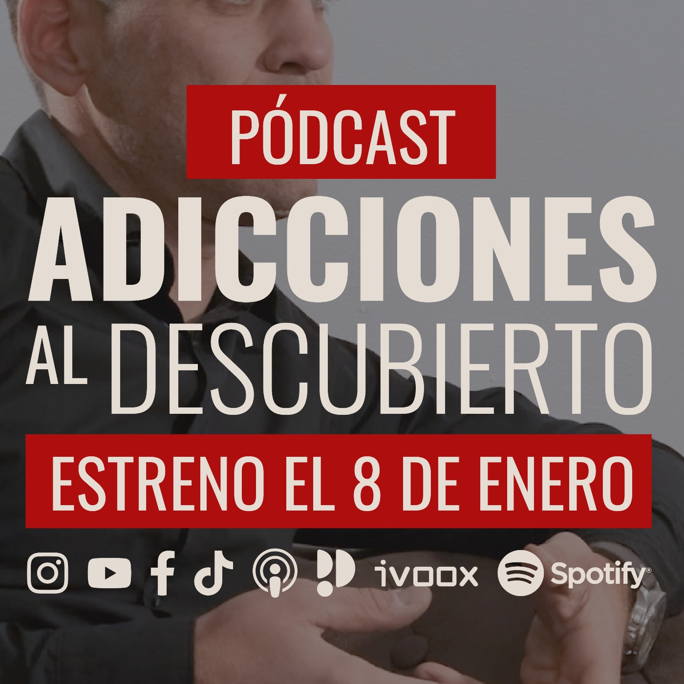 Adicciones al Descubierto