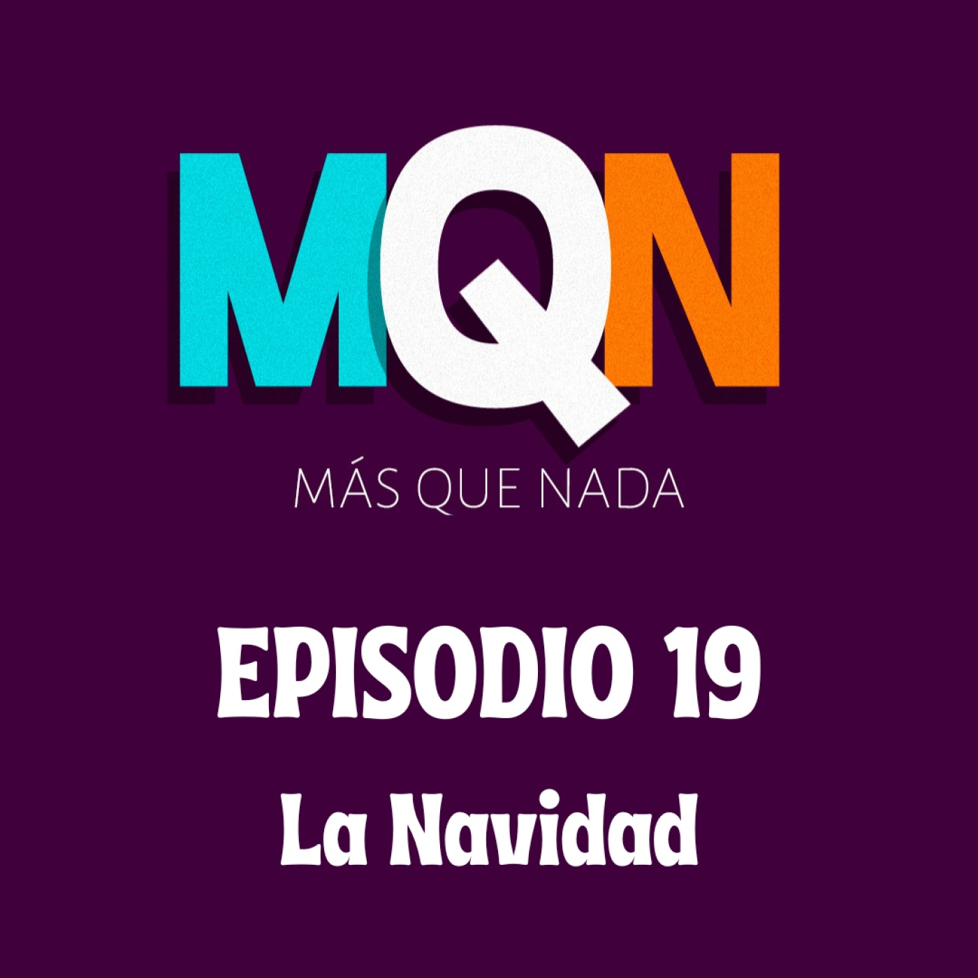MÁS QUE NADA