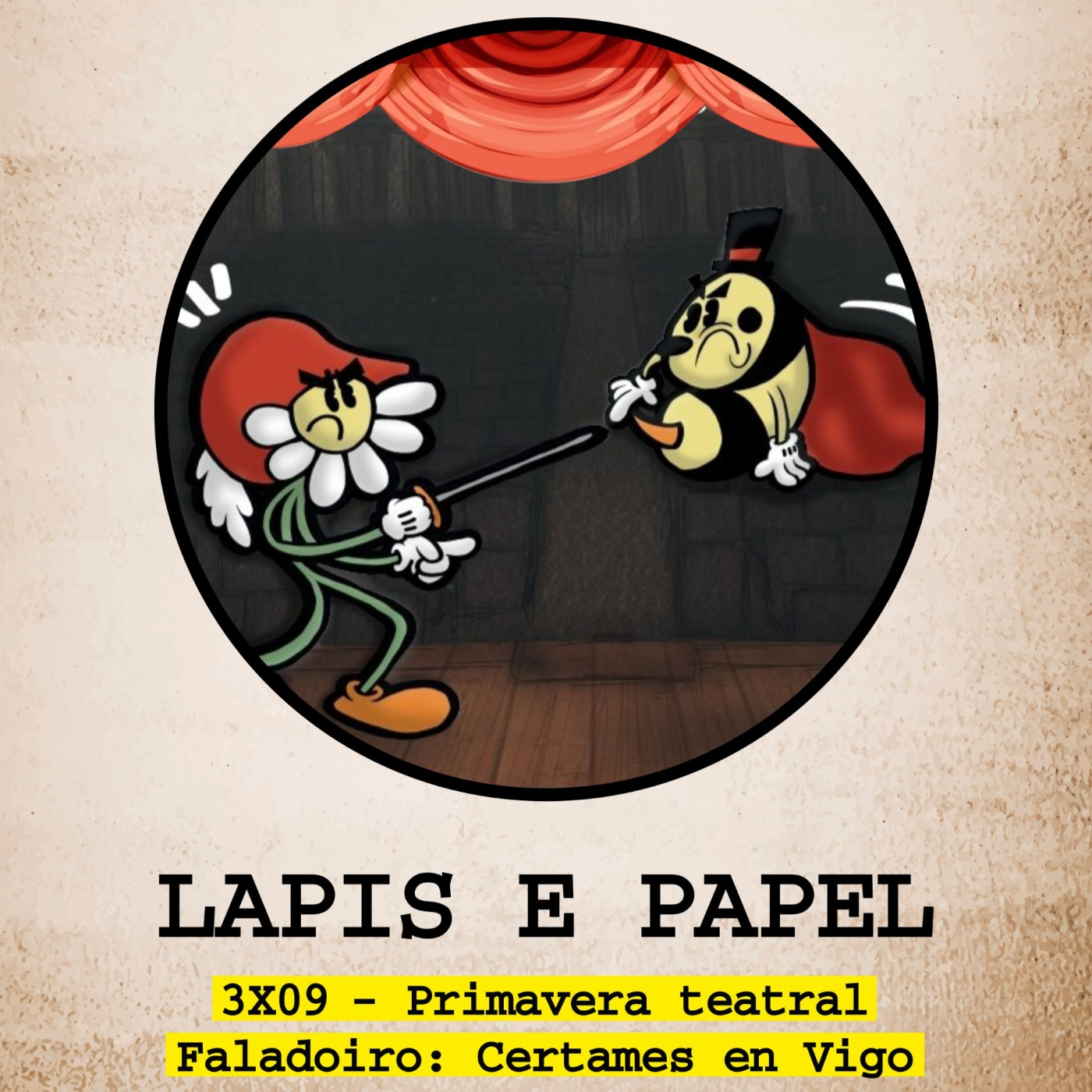 Lapis e Papel – 3×09 – Primavera teatral
