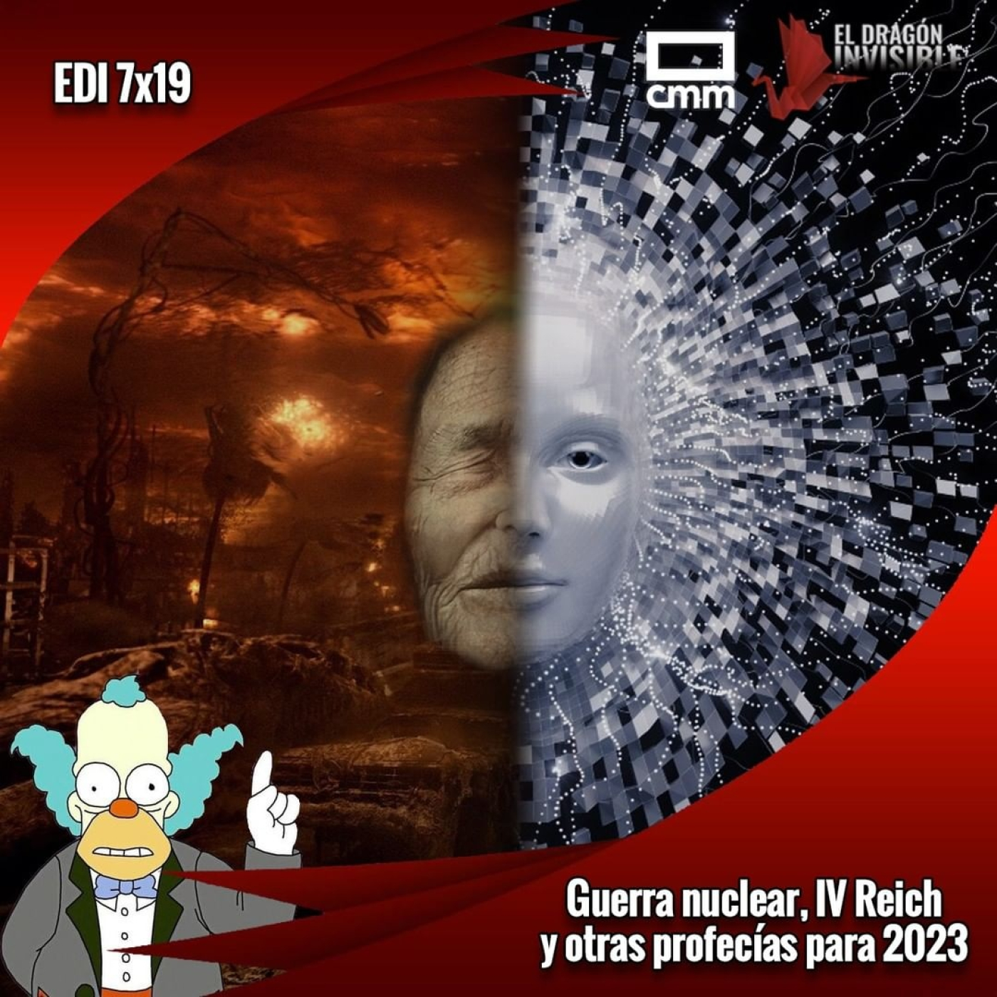 EDI 7x19 - Guerra nuclear, IV Reich y otras profecías para 2023