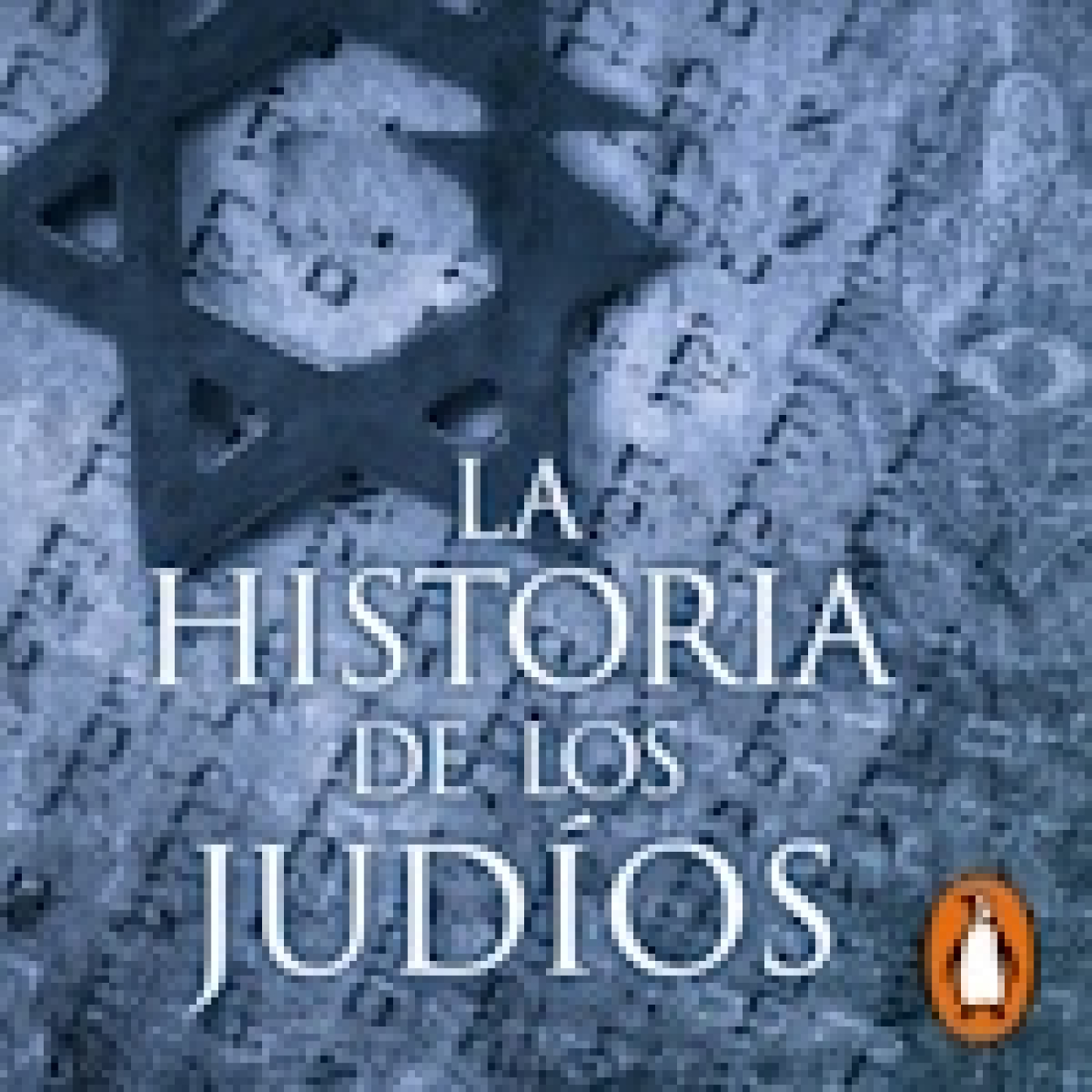 La historia completa de los judios
