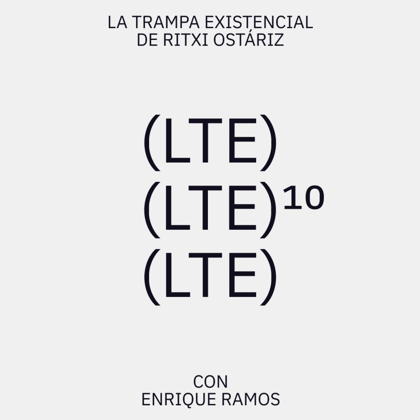 La Trampa Existencial de Ritxi Ostáriz