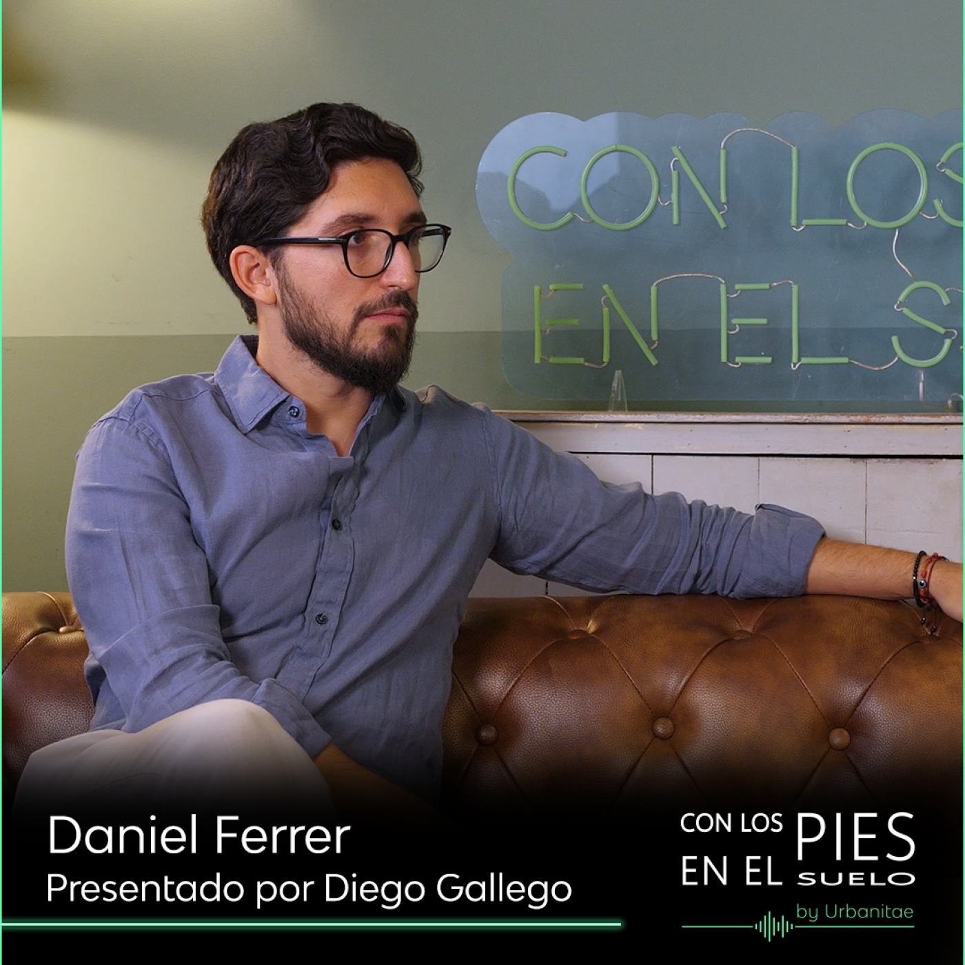 Con los pies en el suelo #13 | Daniel Ferrer podcast