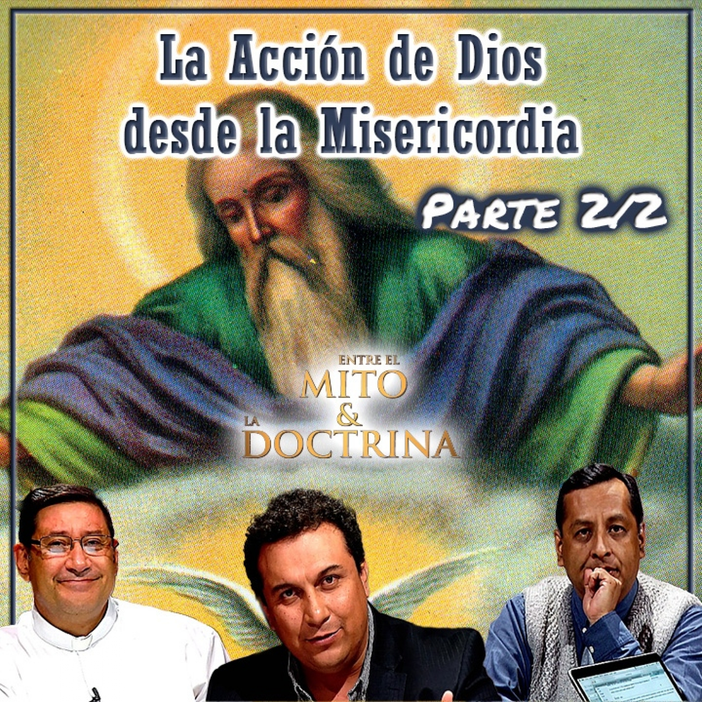 Entre el Mito y la Doctrina