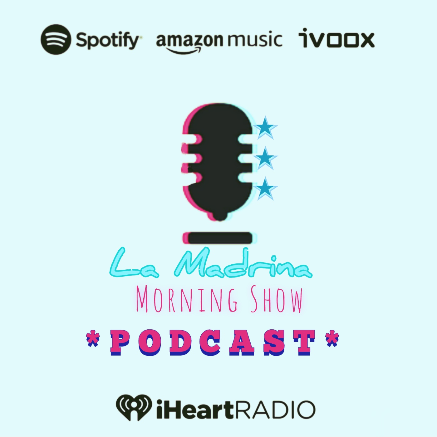 La Madrina Morning Show «PODCAST»