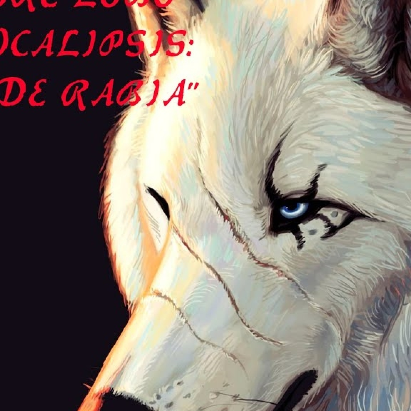 Ríos de Rabia (Campaña Hombre Lobo H20) 1ª Sesión. episode artwork