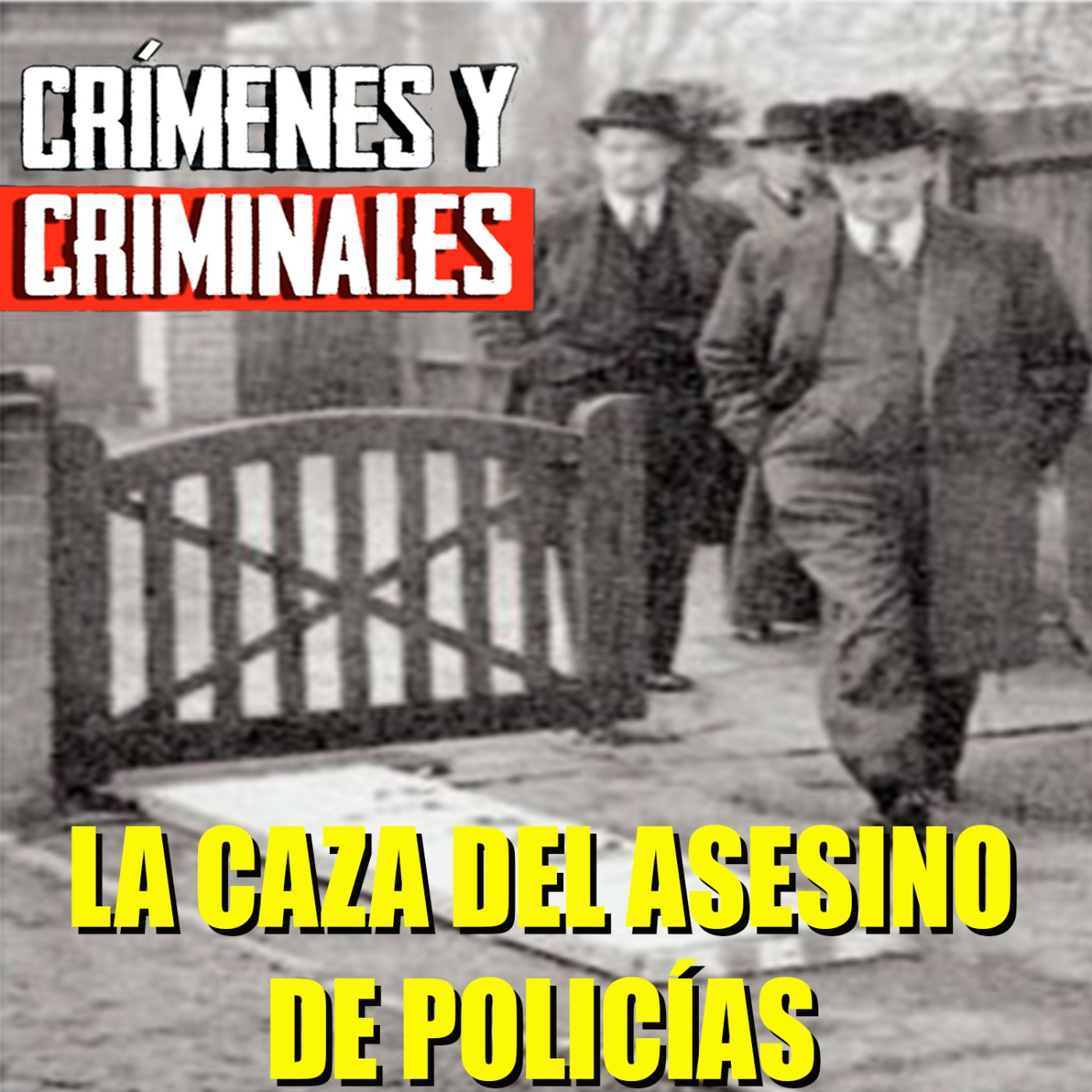 La caza del asesino de policías