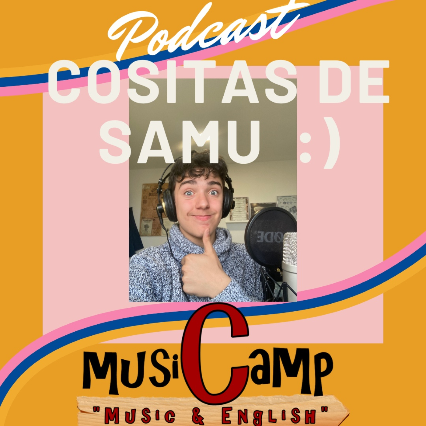 Cositas de Samu #26 MUSICAMP episode artwork