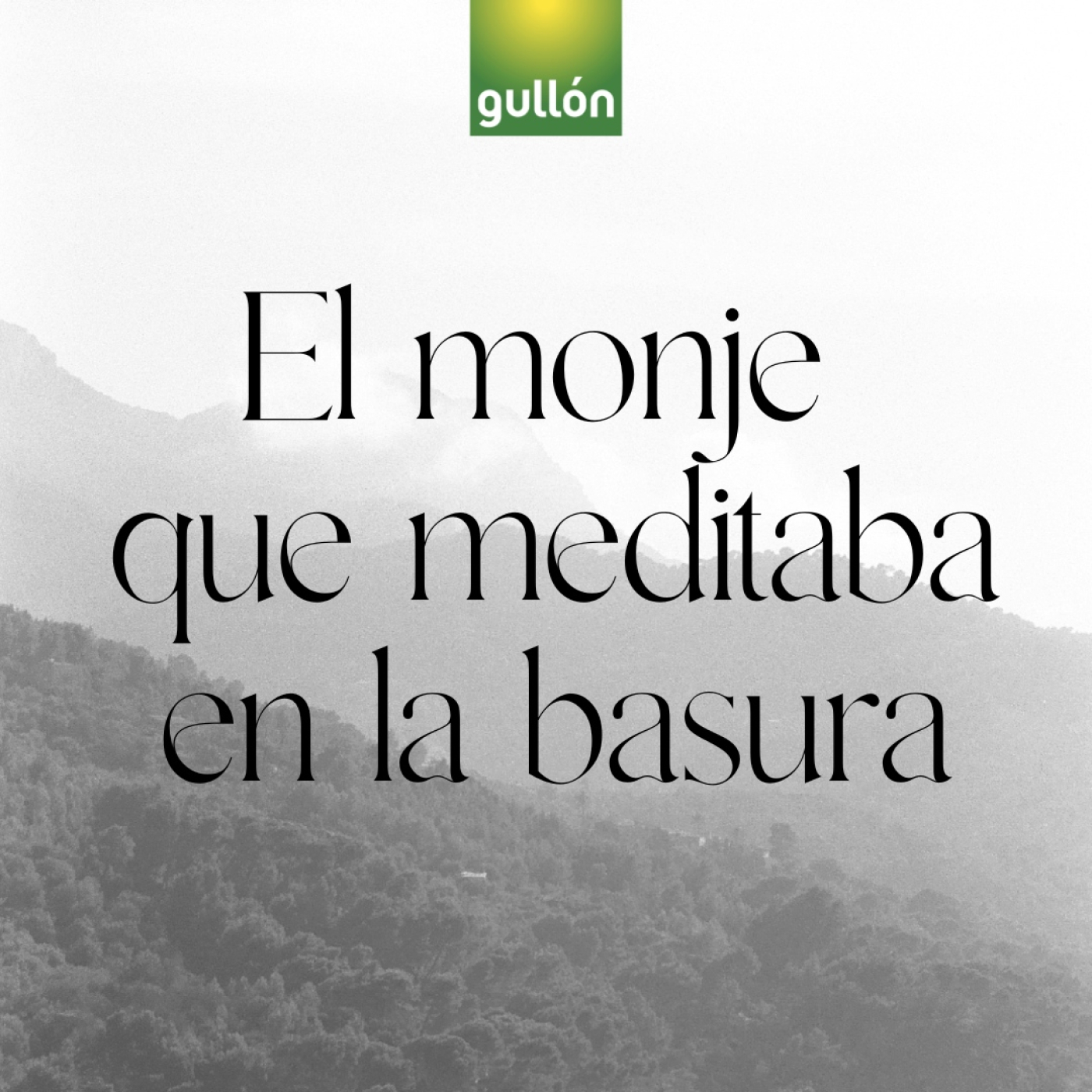 Historias de las buenas