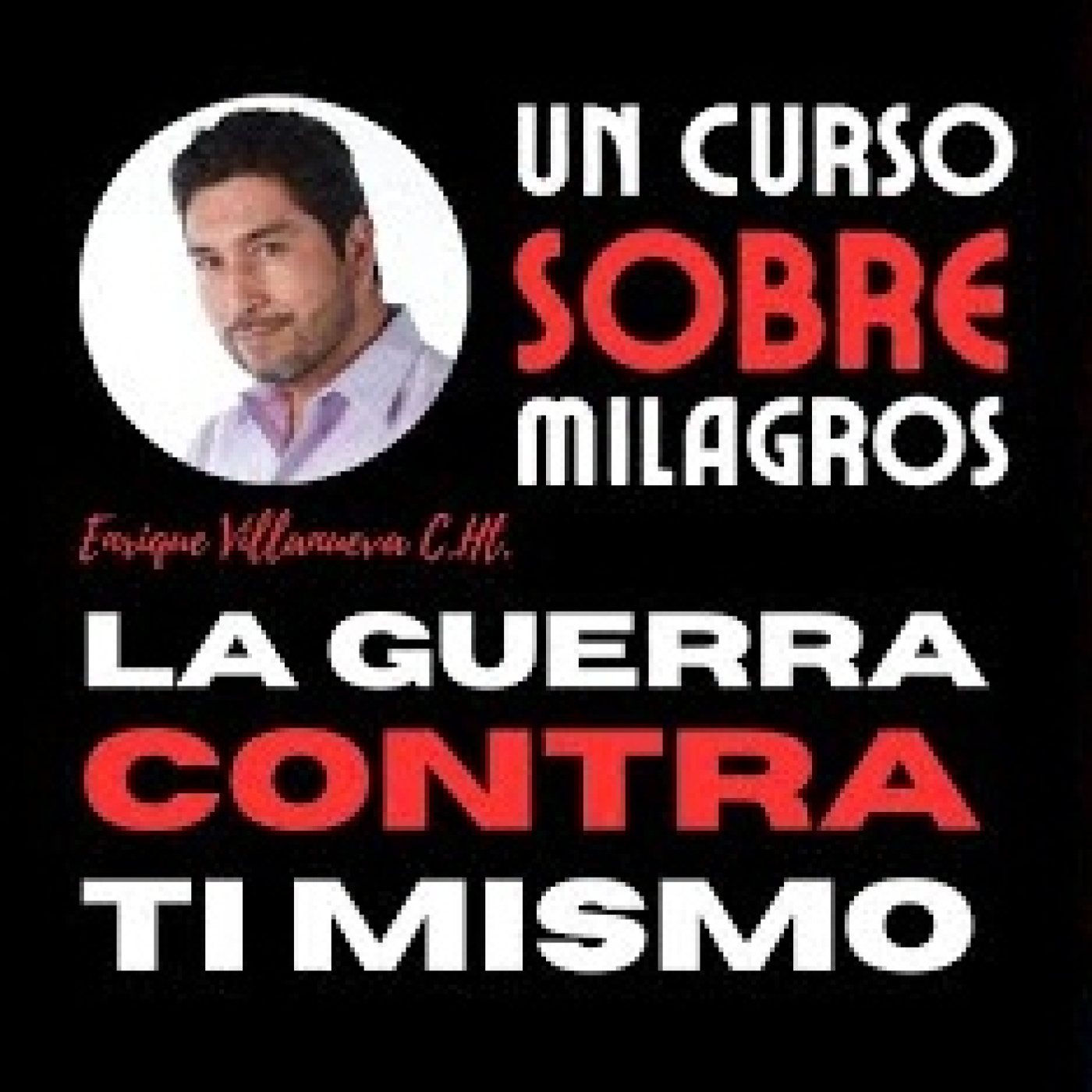 Audios de Enrique Villanueva
