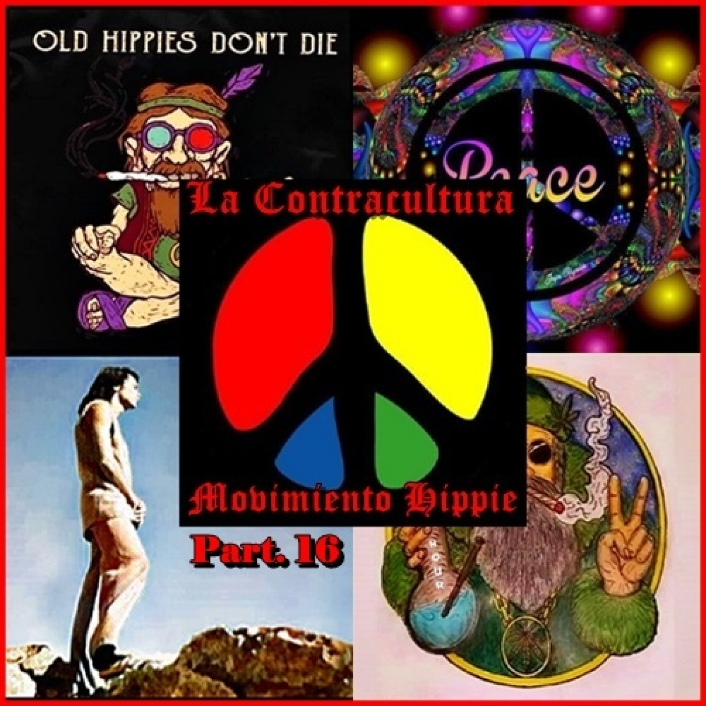 Part. 16 - La Contracultura Años '60 en CT - El Movimiento Hippie episode artwork