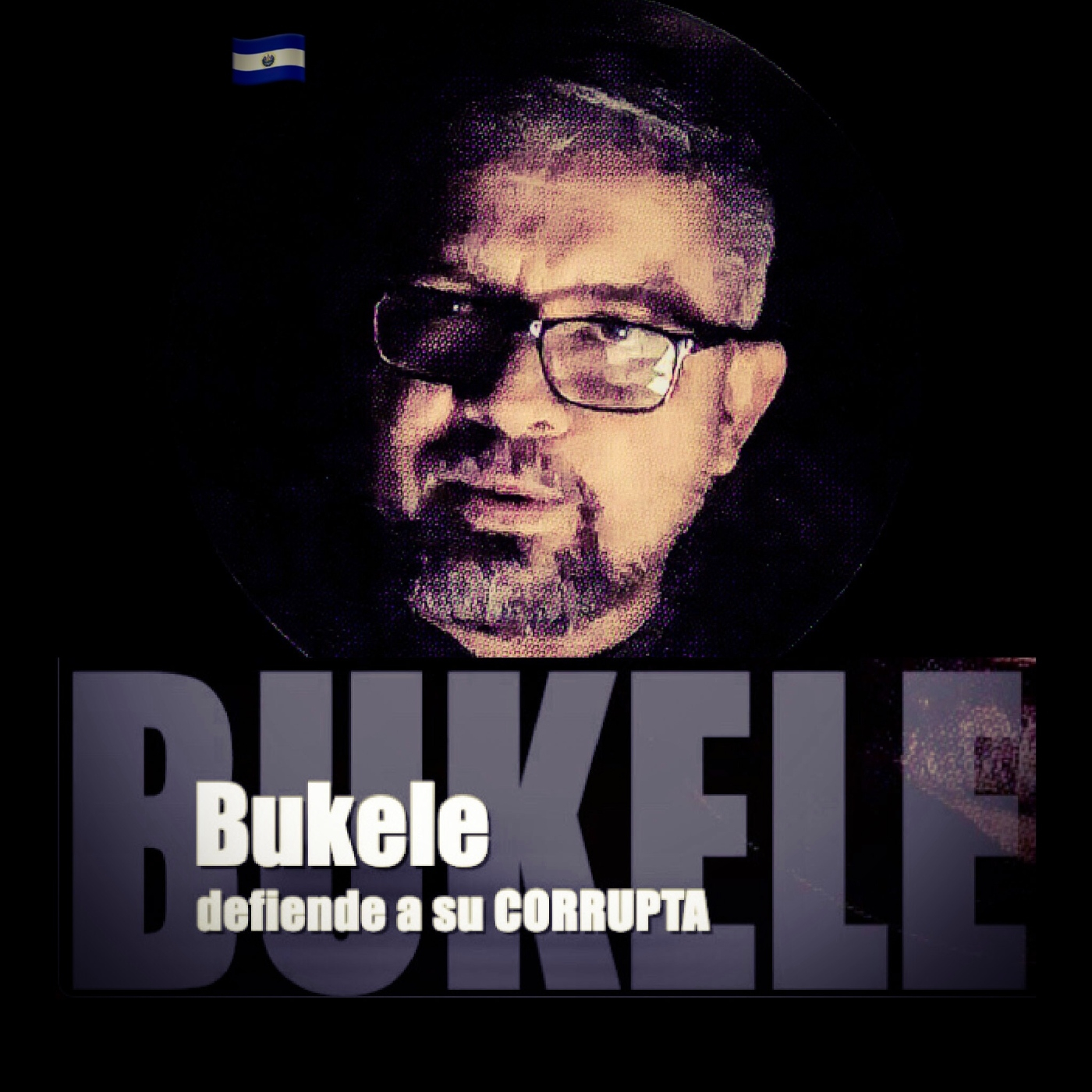 BUKELE defiende a su CORRUPTA / César Fuentes / 17OCT2022 episode artwork