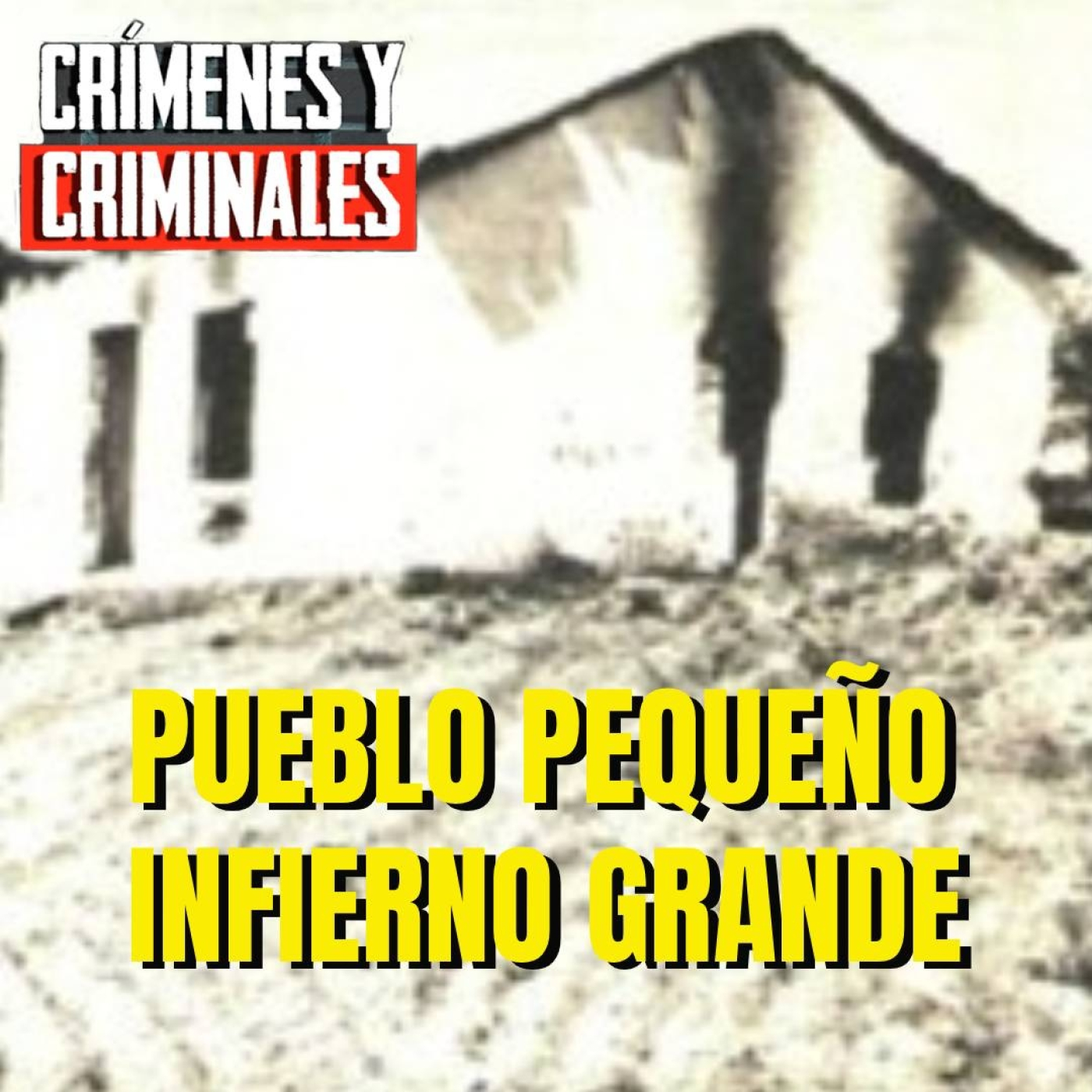 Pueblo pequeño, Infierno grande