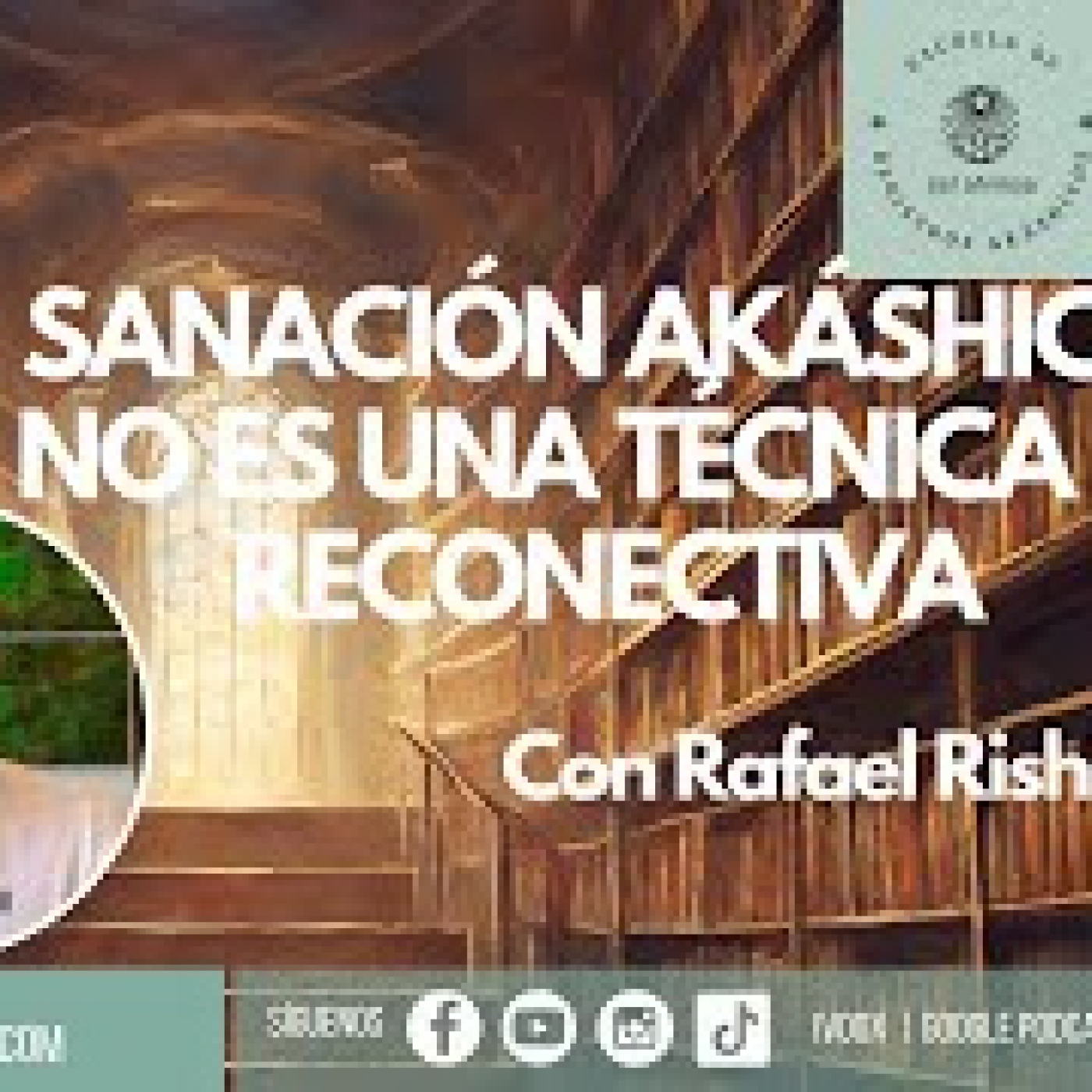 SANACIÓN AKÁSHICA NO ES UNA TÉCNICA RECONECTIVA episode artwork