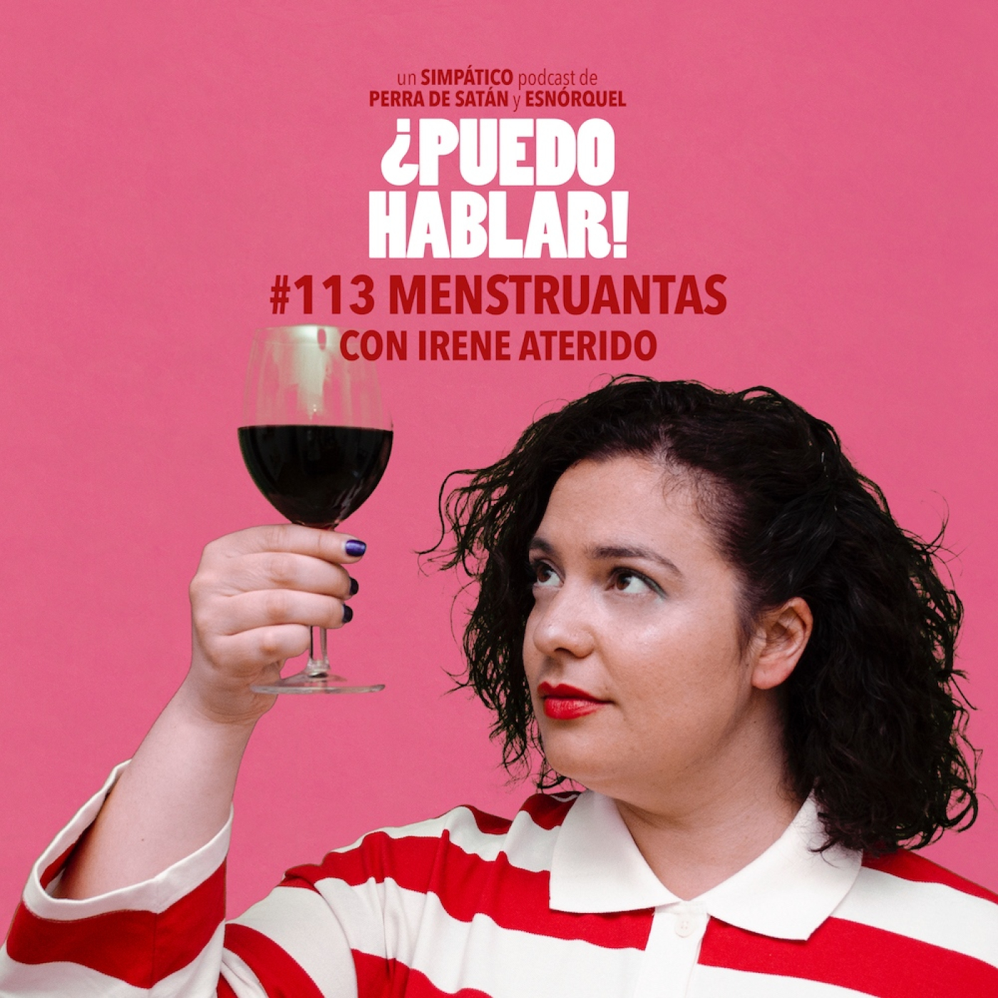 113 Menstruantas con Irene Aterido - ¿Puedo hablar! - Podcast en iVoox