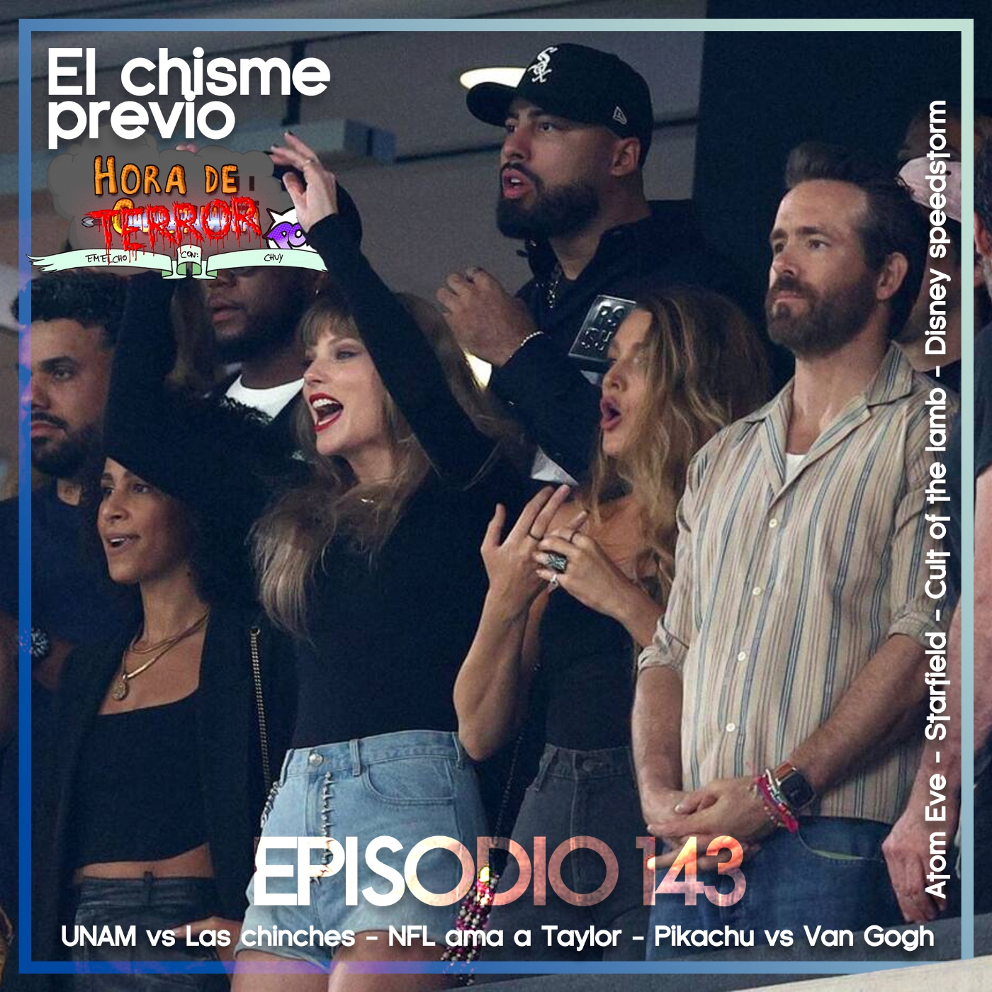 El chisme previo a... Episodio 143